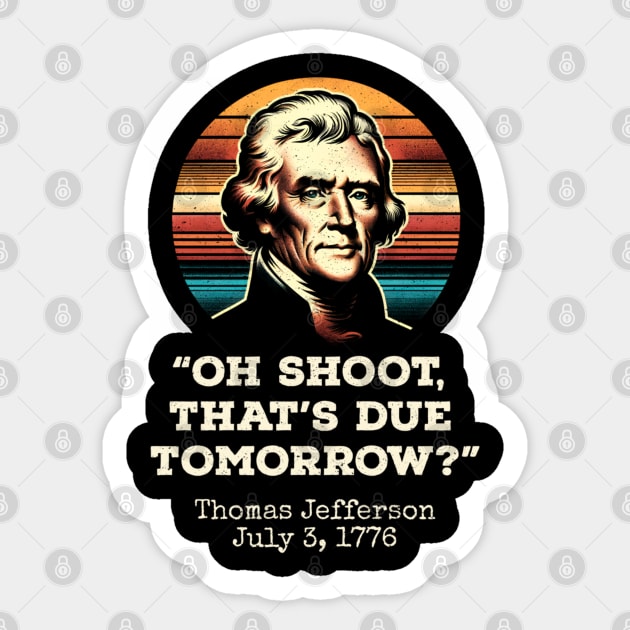 Oh Shoot That's Due Tomorrow Sticker by rhazi mode plagget